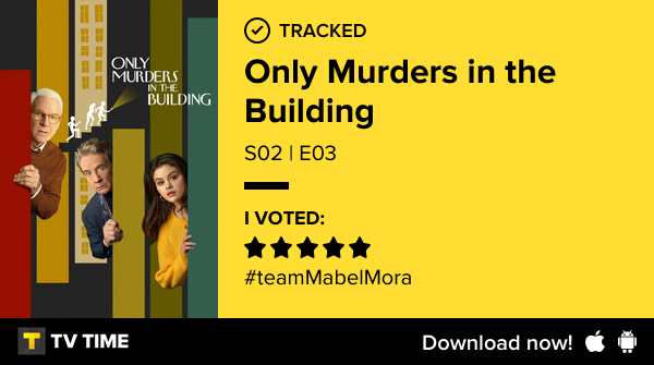 I've just watched episode S02 | E03 of Only Murders in the Building! #onlymurdersinthebuilding  tvtime.com/r/2PZce #tvtime
