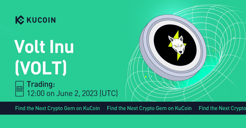 kucoincom's tweet photo. 📢 New Listing

@VoltInuOfficial ($VOLT) gets listed on #KuCoin!

💎Pair: VOLT/USDT
💎Deposit: now open (network: ERC20, BEP20)
💎Trading: 12:00 on June 2, 2023 (UTC)
