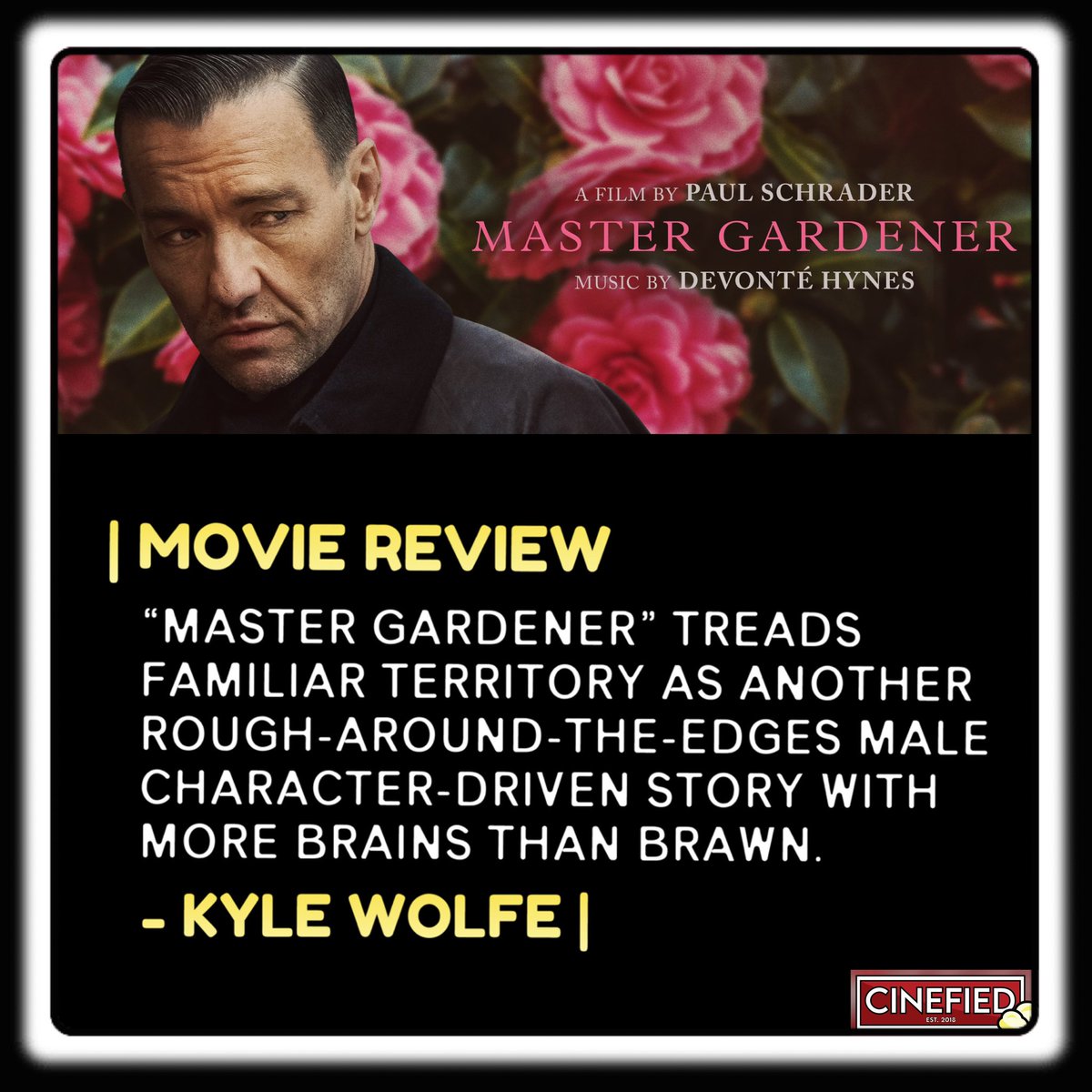 READ Our Movie Review: cinefied.com/mastergardener…

[ @MagnoliaPics #MasterGardener #PaulSchrader @KylexKenneth ]