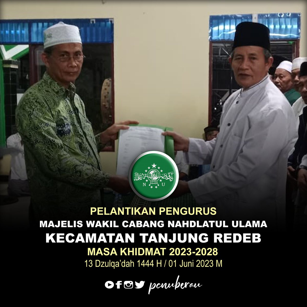 pcnuberau's tweet photo. Ketua Pengurus Cabang Nahdlatul Ulama Kabupaten Berau melantik dan mengambil bai'at kepengurusan Majelis Wakil Cabang Nahdlatul Ulama Kecamatan Tanjung Redeb Masa Khidmat 2023-2028 di Ruang Utama Masjid Baiturrahim Tanjung Redeb, Kamis (01/06/2023). https://t.co/ozlE7Dwdz8