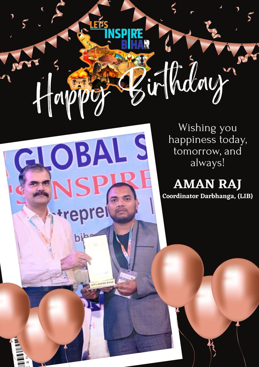 दरभंगा अध्याय के समन्वयक अमन राज जी को जन्मदिन की हार्दिक शुभकामनाएं!
#HappyBirthday
#letsinspirebihar 
@AmanRajDBG @lib_central @vikasvaibhavips @rahulku99105079 @satishgandhirgp