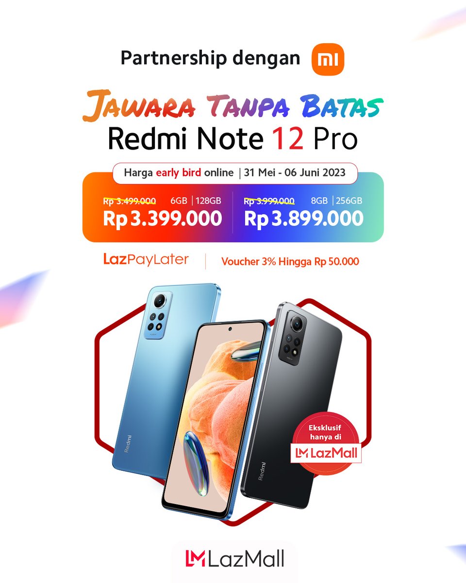 Mau beli gadget tapi mahal? LazMall solusinya! Redmi Note 12 Pro Jawara Tanpa Batas ada Harga Early Bird Online mulai dari 3.399K s.d 3.899K & Belanja di LazPaylater ada Voucher 3% s.d 50K 💖 Sikat! lzd.co/3OQzpWf

#LazadaID66 #SuperWOWSale #TambahKeHidupmu #LazadaID