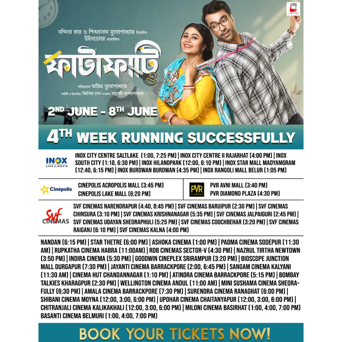 WindowsNs's tweet image. 'ফাটাফাটি' ভাবে চতুর্থ সপ্তাহে পদার্পণ... এই উইকেন্ডে কোন হলে দেখতে যাবেন ঠিক করে নিন!

Fatafati in cinemas now.
Book your tickets-
Book my show link: bit.ly/3FQ3L5Y

#Fatafati
#InCinemasNow
#FourthWeek
#Windows

@ritabharipc @itsmeabir  @aritra_tombur @ziniasen123