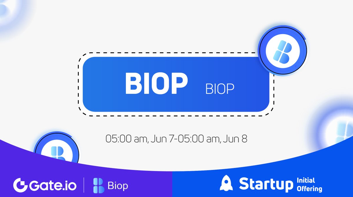 gate.io #Startup #BRC20 Initial Offering: $BIOP @BiopDAO

🗓 Subscription: 5:00AM, June 7th - June 8th (UTC)
⏰Trading Starts: 8: 00AM, June 8th(UTC) 

📍Participate: gate.io/startup/813
📍More: gate.io/article/30982

#gateiostartup #Gateio #Airdrop…