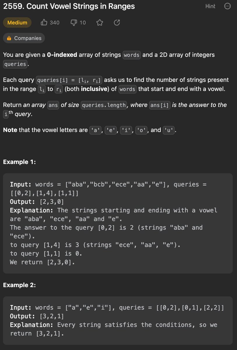 Yu08516687's tweet photo. #leetcode #100DaysOfCode #LearningBySharing
2559. Count Vowel Strings in Ranges
Solution: Prefix Sum
https://t.co/CVCGBY0gKy https://t.co/L1ugvbemOL