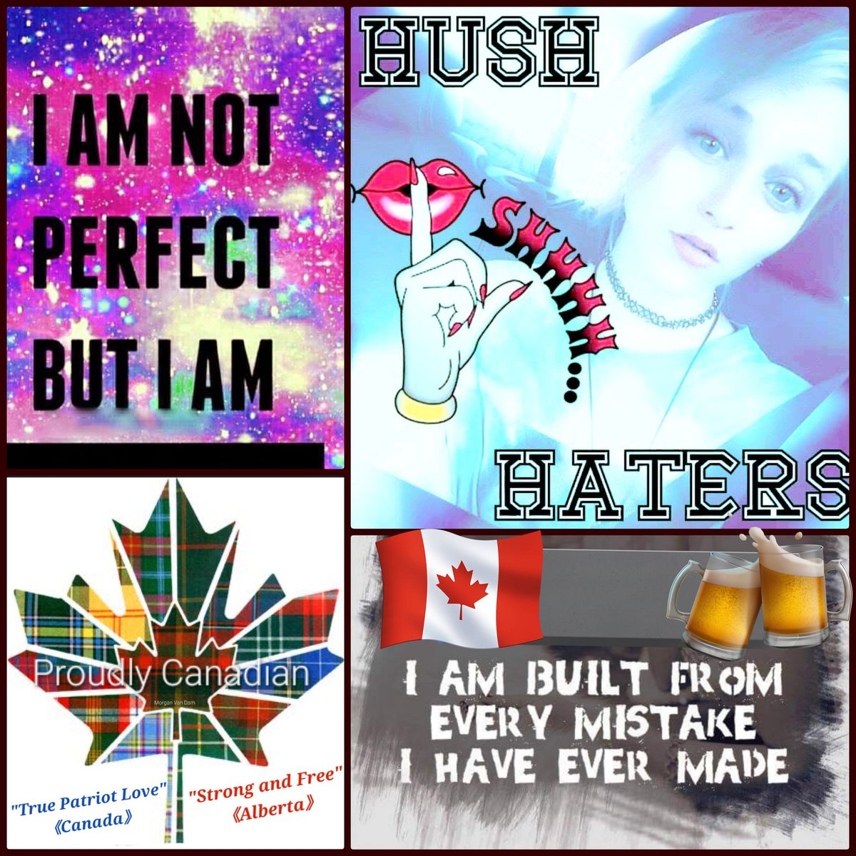 morgan_vandam's tweet photo. It's my birthday today. 
And it's also the start of "Pride Season"... apparently, from June through until September 🤗 so I made this picture colloge on my phone.
#TaberPride
I am not perfect, but I am proudly Canadian.
Hush haters, I am built from every mistake I have ever made. https://t.co/JT84QdJHAN