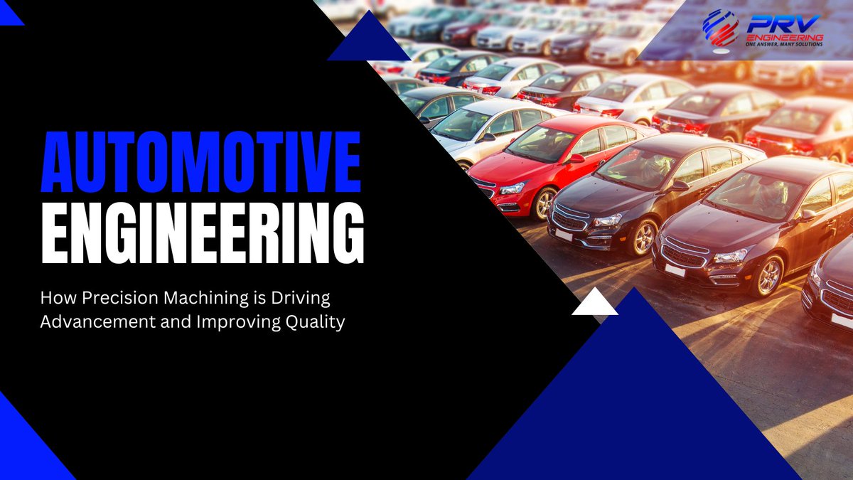 PRVEngineering's tweet image. The automotive industry is at the forefront of innovation and our latest blog explores how precision engineering is accelerating advancements, enhancing quality, and driving the future of mobility bit.ly/3BZOWve

#AutomotiveEngineering #PrecisionEngineering