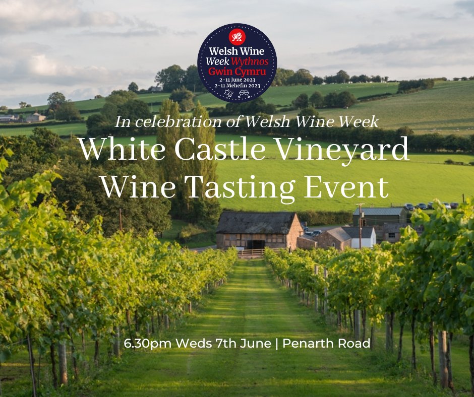 🏴󠁧󠁢󠁷󠁬󠁳󠁿 WINE TASTING EVENT IN CELEBRATION OF WELSH WINE WEEK 🏴󠁧󠁢󠁷󠁬󠁳󠁿 Join us for an exploration of the wines from the award-winning White Castle Vineyard from the Monmouth / Abergavenny regions of Wales. Tickets: £20 pp via bit.ly/3q72AKq #WelshWineTasting #WelshWineWeek2023