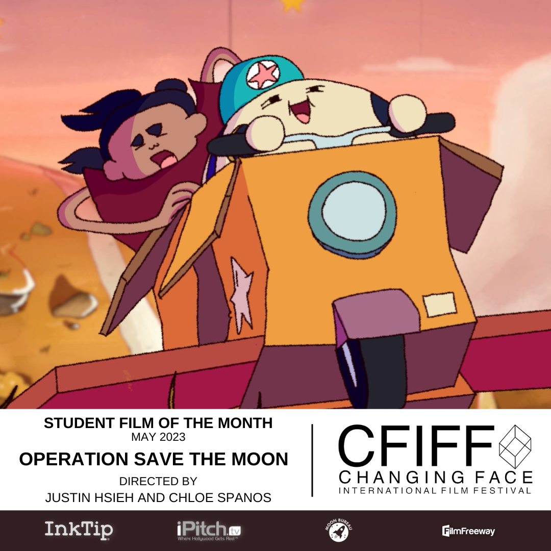 Congratulations to the May 2023 Student Film of the Month!

OPERATION SAVE THE MOON
Directed by Justin Hsieh and Chloe Spanos

Full List of Films of the Month available at changingfaceiff.org

#Film #StudentFilm #EmergingFilmmakers #CFIFF #FilmFestival #ShortFilm #Animation