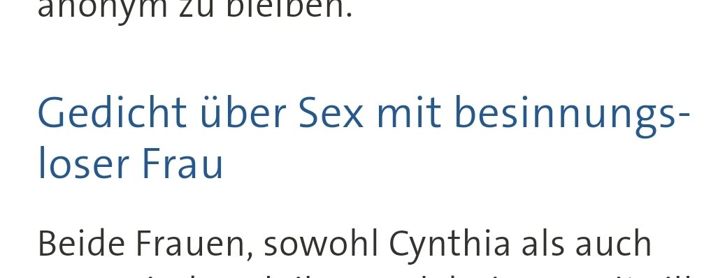 @tagesschau Hallo @tagesschau, 'Sex mit besinnungsloser Frau' - ihr wisst schon, dass das nicht 'Sex' ist, sondern Missbrauch und Vergewaltigung? Warum diese euphemistische Sprache? Es ist ein Gedicht, in dem Vergewaltigung verherrlicht wird. Nennt doch die Dinge beim Namen bitte.