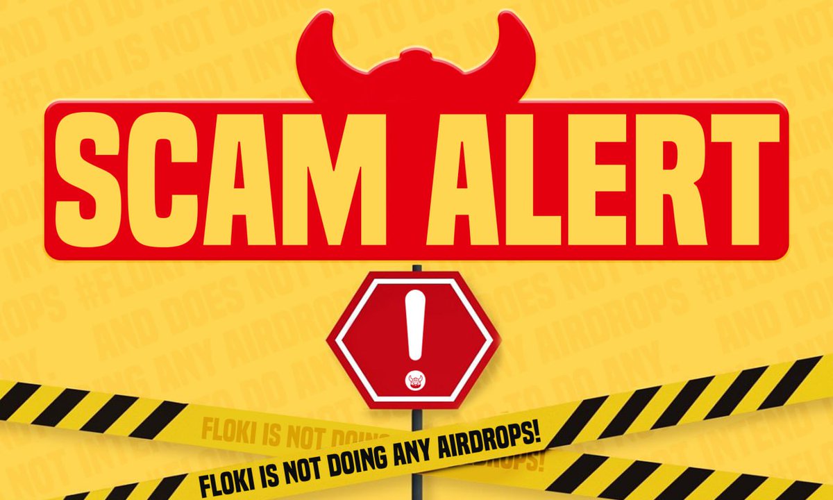 FLOKI's tweet photo. Beware of fake $FLOKI airdrop messages/videos. They are SCAMS!

#FLOKI is NOT doing any airdrops and does not intend to do any.

Connecting your wallet to these websites will result in the loss of your #crypto. https://t.co/vWu5vIVIto