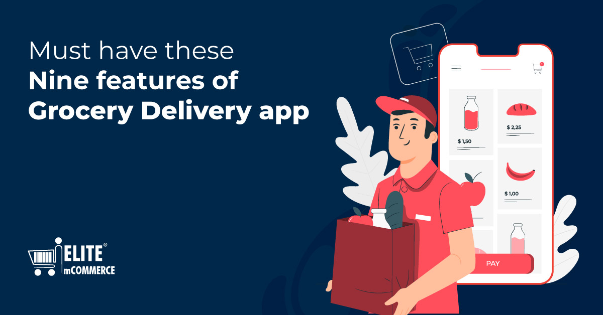 9 Must-Have Features for a Grocery Delivery App

elitemcommerce.com/blog/2022/03/2…

#grocerystores #appdevelopment #mobileappbuilder #grocerymobileapp #grocerydeliveryapp #onlinegrocerystore #ecommercemobileapp #appstore #egrovesystems #elitemcommerce