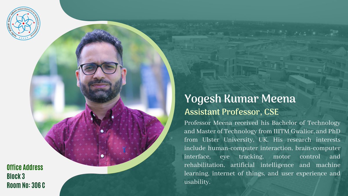 IITGN welcomes Prof Yogesh Kumar Meena, who has recently joined the Institute as an Assistant Professor in the @cse_iitgn discipline. Previously, Professor Meena has worked as a Senior AI Software Development Engineer at the University of Essex, Mersea Home Ltd, UK.