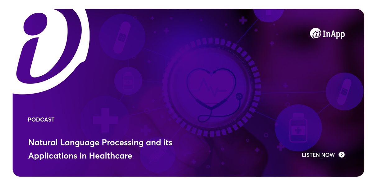 Discover how NLP algorithms are transforming patient care, medical research, and clinical decision-making. From analyzing vast volumes of medical data to enhancing diagnosis accuracy, this podcast unveils the power of NLP in revolutionizing the healthcare landscape.

#InApp #NLP