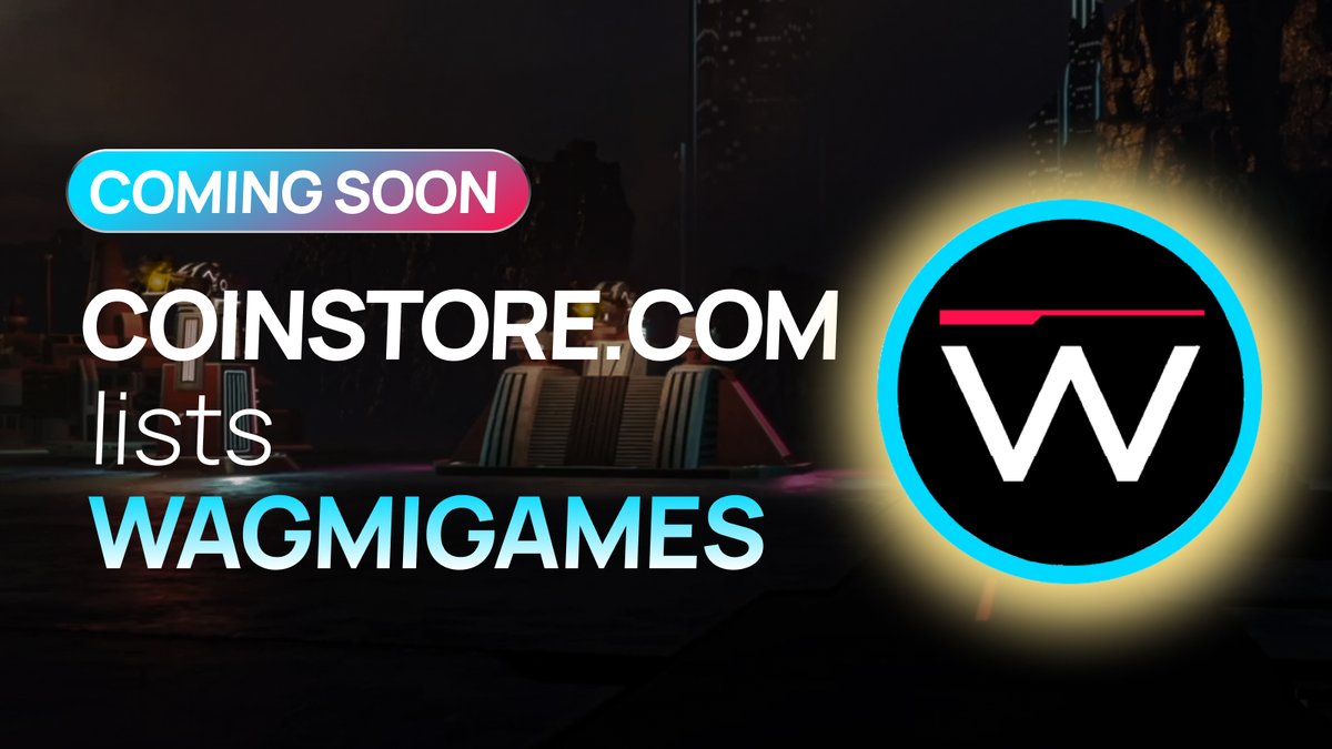 🚀NEW TOKEN COMING SOON TO COINSTORE! Welcome the <a href="/WagmiGameCo/">WAGMI Games</a> $WAGMIGAMES coming.   

👀Watch this space to learn more about the project👇  

Official website:  wagmigame.io
Telegram: t.me/WAGMIOfficialG…