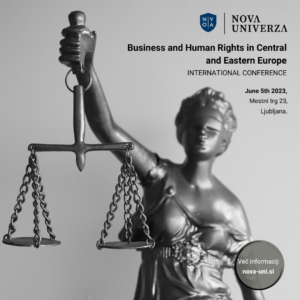 Join us for the Ljubljana conference on Business and Human Rights in Central and Eastern Europe taking place on Monday, 5 June 2023. It will feature excellent speakers on #bizhumanrights, #sustainability, #diplomacy, #responsiblebusiness fds.nova-uni.si/conference-bus…