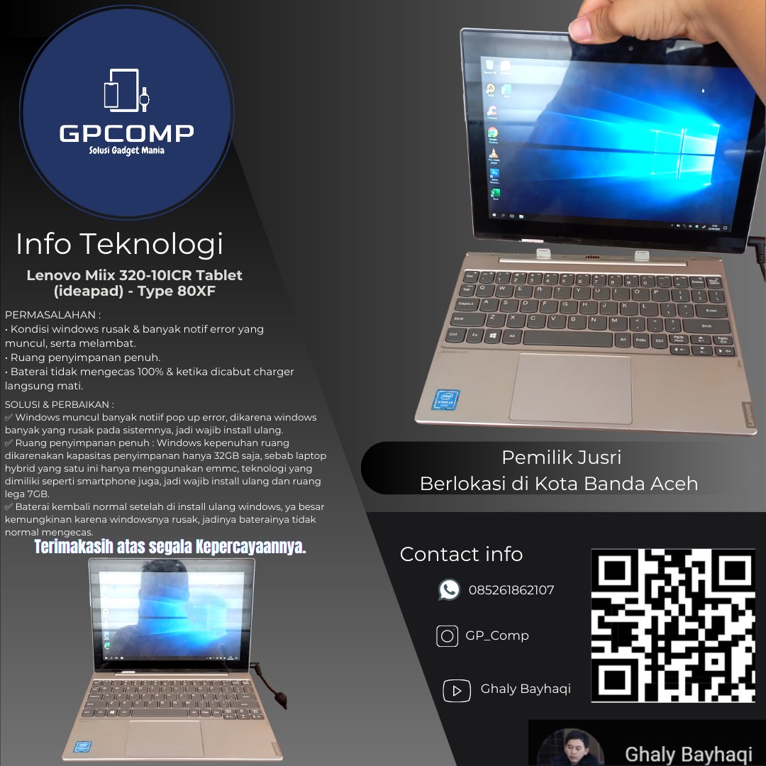 ghaltri's tweet photo. Lenovo Miix 320-10ICR Tablet (ideapad) - Type 80XF :
Terimakasih Bpk Jusri, telah mempercayakan GPComp untuk memperbaiki gadgetnya. Semoga Awet 😎👌🏻 #gpcomp #teknisi #laptop #lenovomiix #lenovoideapad https://t.co/fgrUFzphsa