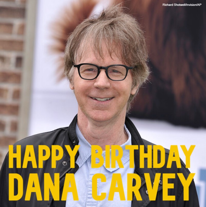  HAPPY BIRTHDAY! Former star Dana Carvey turns 6 8 today. 