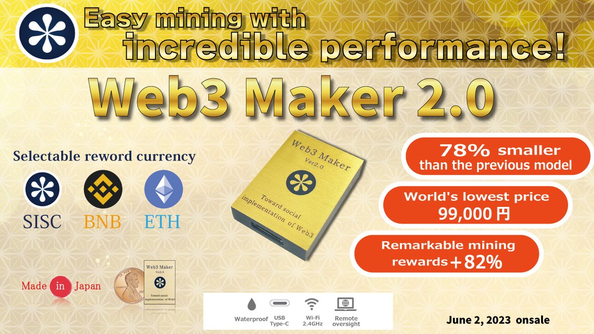 ShirushiInc's tweet photo. 🆕Product Announcement📣
#Web3Maker 2.0 Now on Sale📢✨
World's Smallest and Lightest Mining Machine🤏
🍀Web3maker2.0 plans to implement a socialcontribution program that will give back to the local community based on sales volume.🧒👧 https://t.co/I9ZPaqfnel