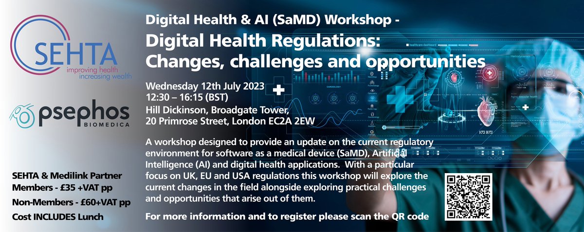 Join @SEHTA_UK & @PsephosBio for our 1/2 day workshop on #DigitalHealth & #AI (#SaMD) on 12 July 12:30 - 16:15 in London. This workshop is designed to provide an update on the current #regulatory environment for software as a #MedicalDevices 👉bit.ly/3N6Hu82 #medtech
