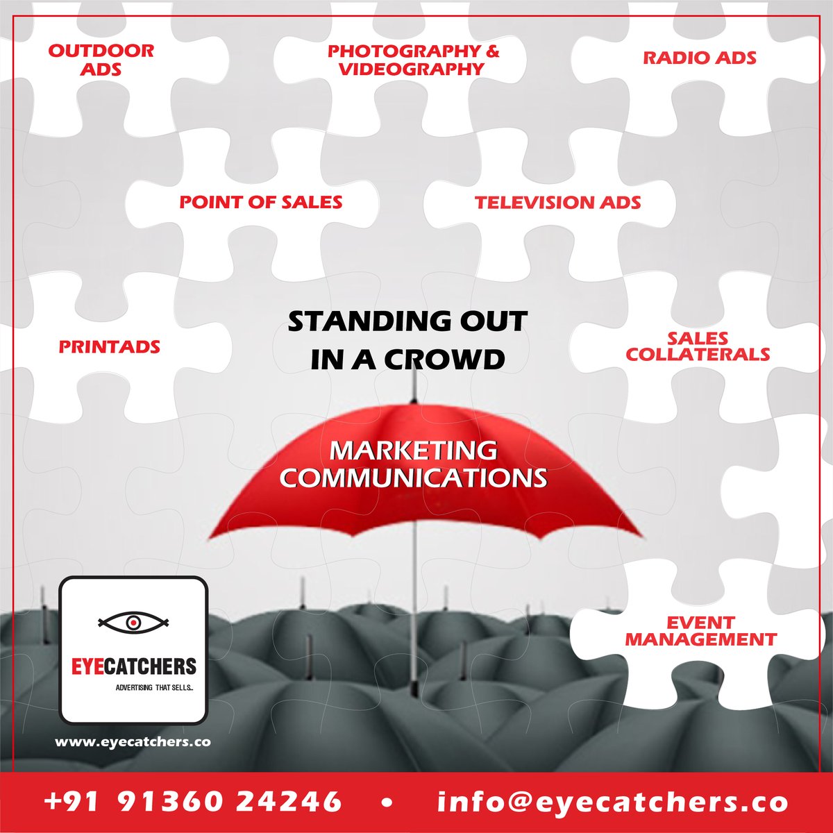 We make brands stand apart from the crowds.

9136024246
info@eyecatchers.co
eyecatchers.co

#Eyecatchers #Advertising #Branding #CreativeSolutions #DigitalMarketing #MarketingCommunications #Mumbai #Thane #Business #DigitalAgency #Creative #StandOut