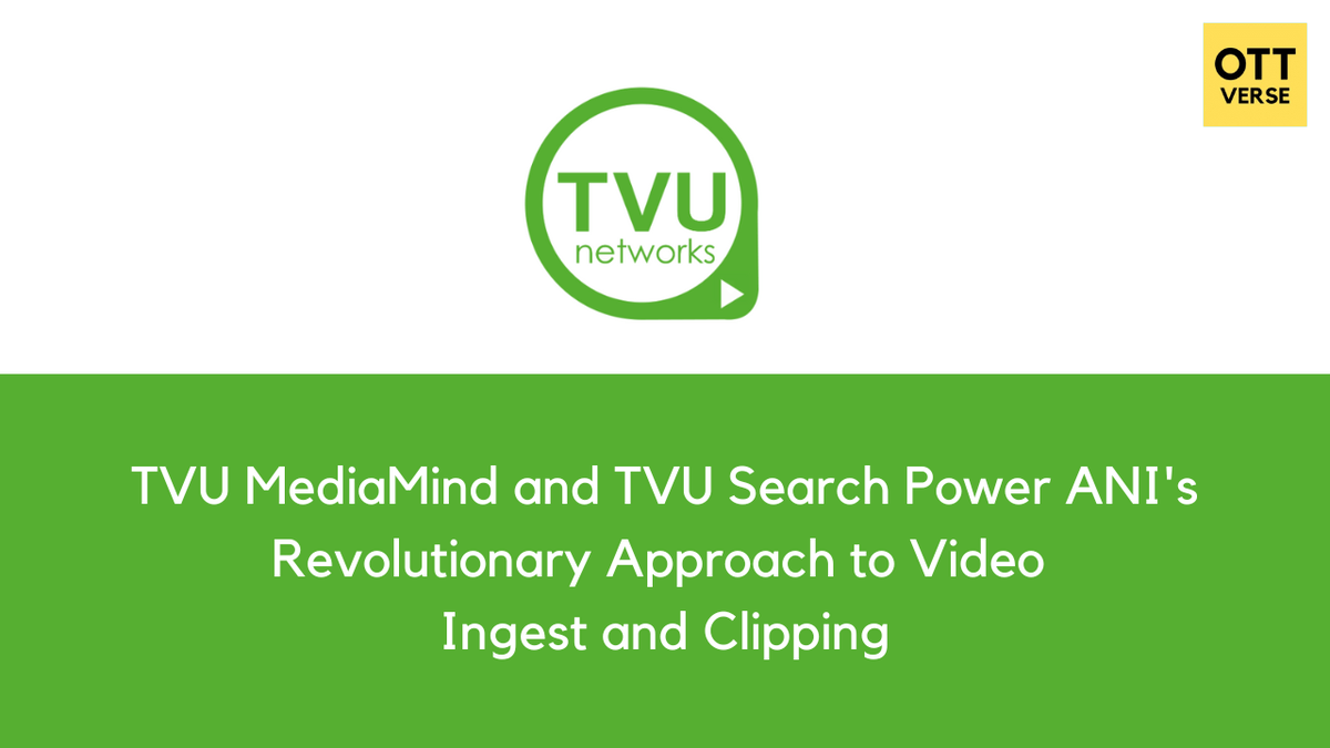 @TVUNetworks  has integrated its innovative TVU MediaMind and TVU Search platform into ANI South Asia’s top multimedia news agency. This advanced tool enhances ANI’s video processes, ensuring swift and engaging news delivery.

Read more : zurl.co/nqxB 

#ott #ottverse