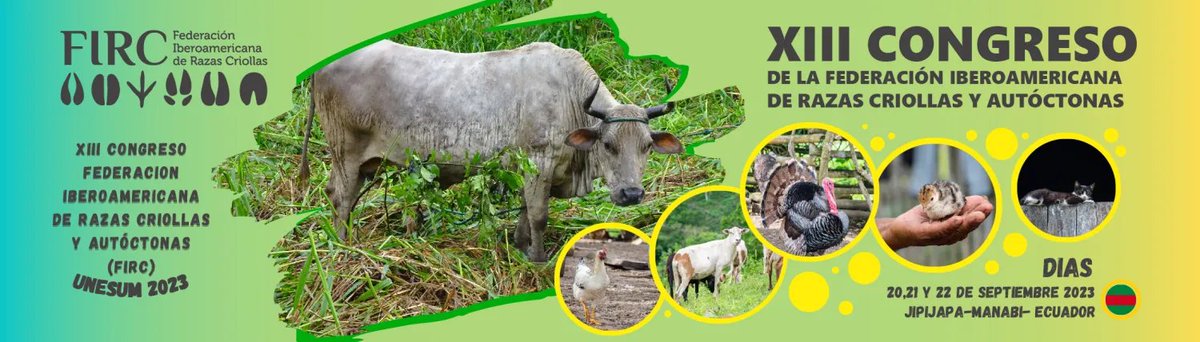 CongresoFIRC's tweet photo. 🇪🇨 ¿Te gustaría profundizar en estos temas y conocer más sobre la #raza #Macabeo del Oriente Ecuatoriano? ¡Únete a nosotros en el XIII #Congreso de la FIRC en #Ecuador! ¡Será una experiencia inolvidable de aprendizaje y conservación!

🔗 https://t.co/RJDowG39bD https://t.co/F8Ac2aD69f