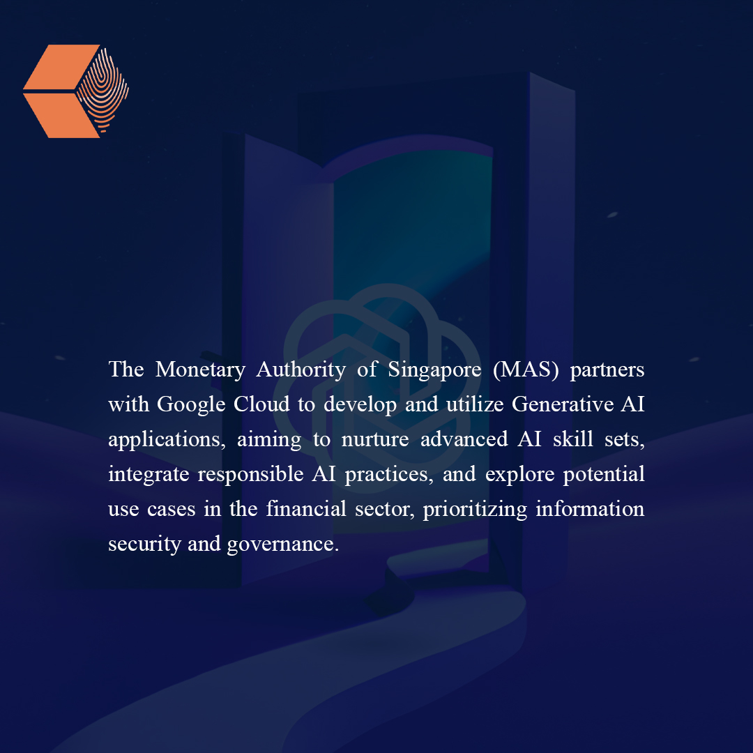 unlockbc's tweet photo. The #MonetaryAuthority of #Singapore (#MAS) and #GoogleCloud collaborate to develop and implement responsible #generativeAI applications, fostering advanced #AI skills and innovation in the #financialsector. https://t.co/ZLpKGqfGBC