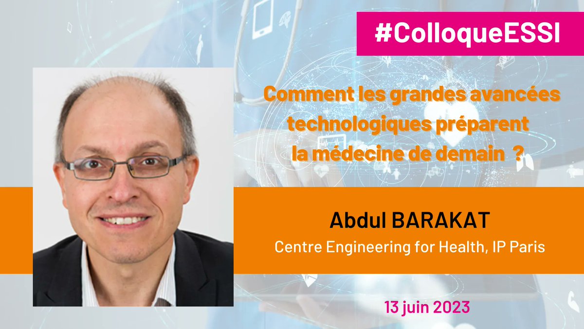 EvrySenartScIn's tweet photo. [#RechercheInnovation] 
A la découverte des intervenants du #ColloqueESSI 

📌Abdul BARAKAT #E4H @IP_Paris_  évoquera la biomécanique vasculaire, de la recherche en laboratoire à l'innovation médicale 

Inscription👉 https://t.co/LP7lttHxXH

@TelecomSudParis @CNRSIdFSud @UnivEvry https://t.co/XISdJDuXzp
