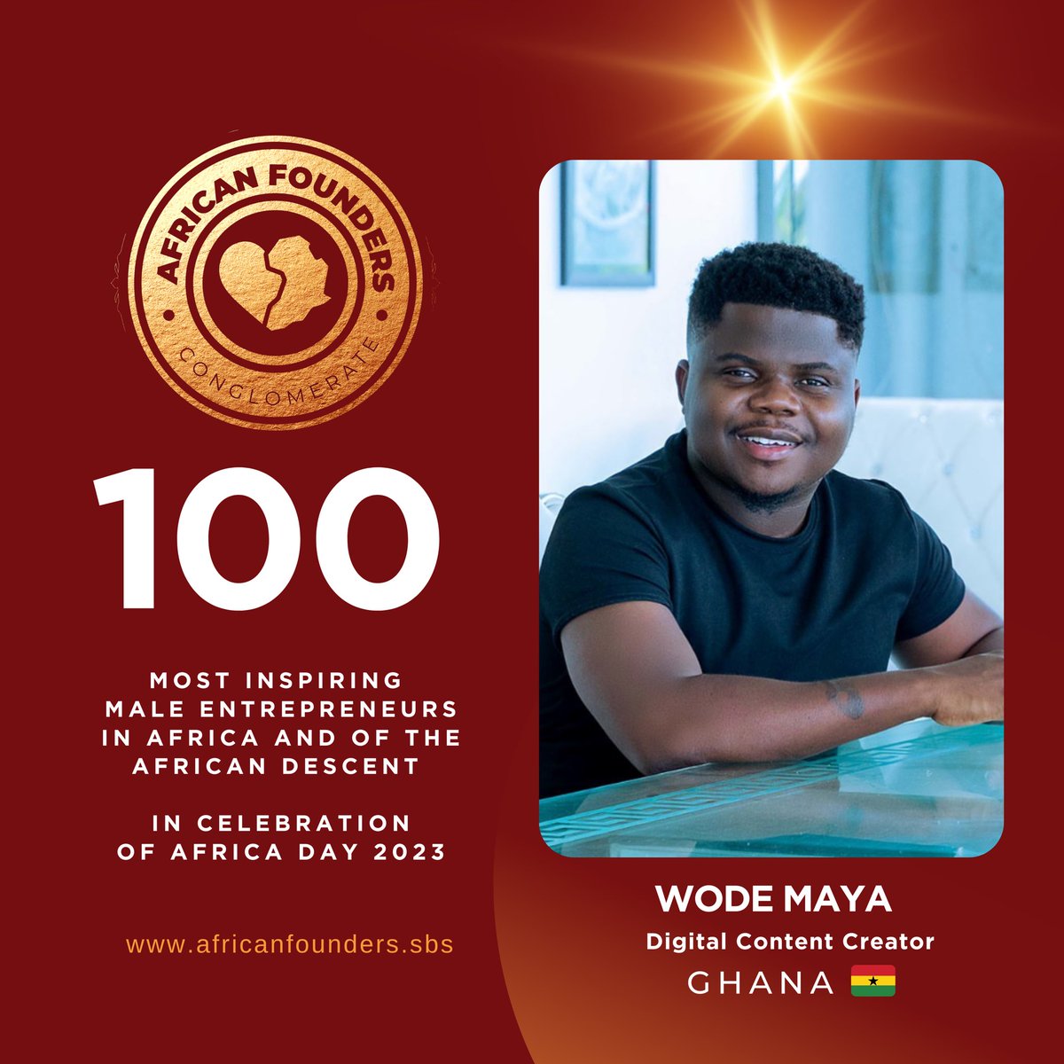 The #AFCFeatures In celebration of AFRICA DAY , they honor @wode_maya for his resilience, achievements and great entrepreneurial spirit.

African Founders Feature. 
#100mostinspiringmaleentrepreneurs 

Congratulations 🎊 👏 💐