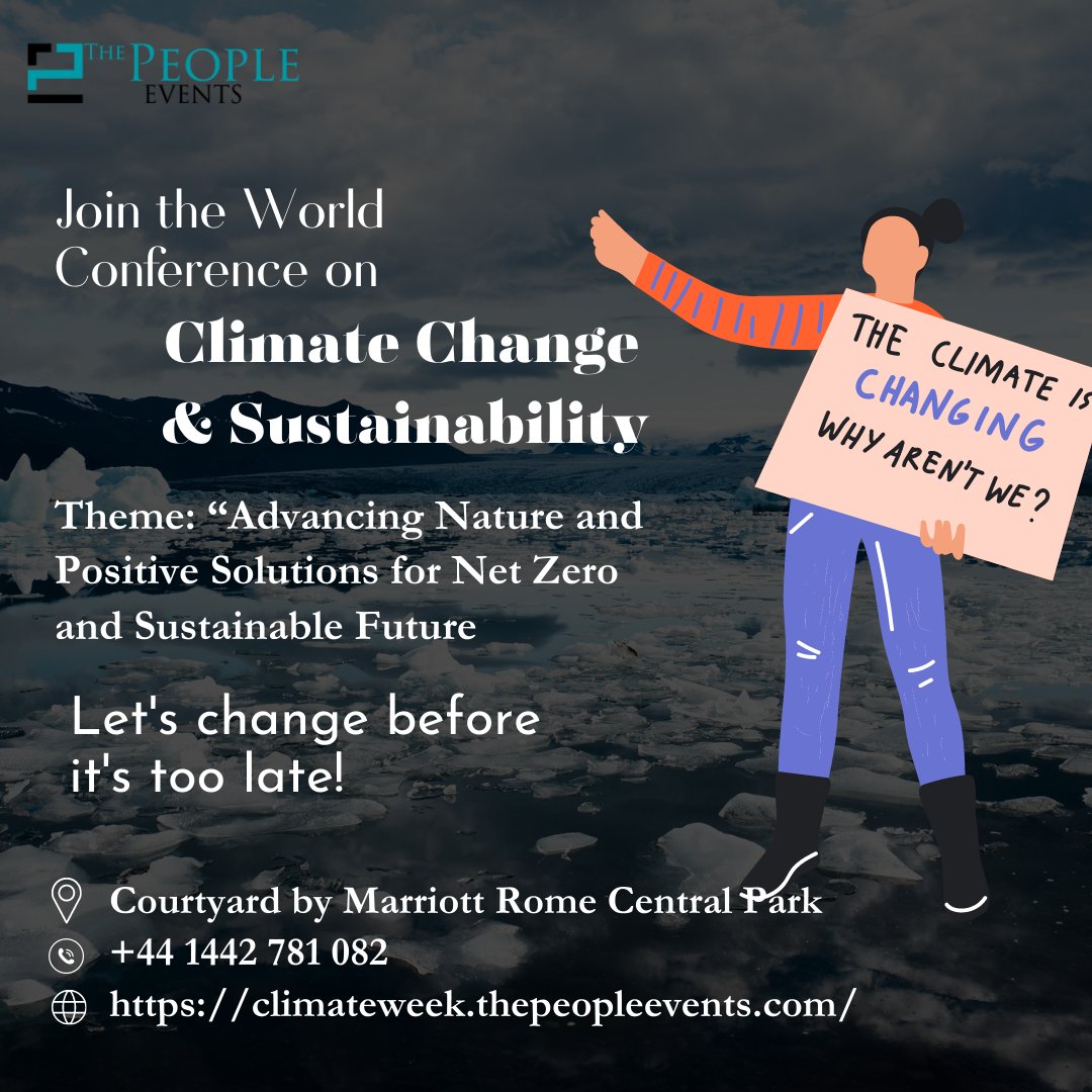 🌍🌱 Join us at the World Conference on Climate Change & Sustainability! 🌎✨  Visit:- climateweek.thepeopleevents.com

#ChangeForABetterFuture #climatesustainability #climatechange #ClimateAction #action #climate #sustainability #nature #embracechange #adaptation #scienceandenvironment