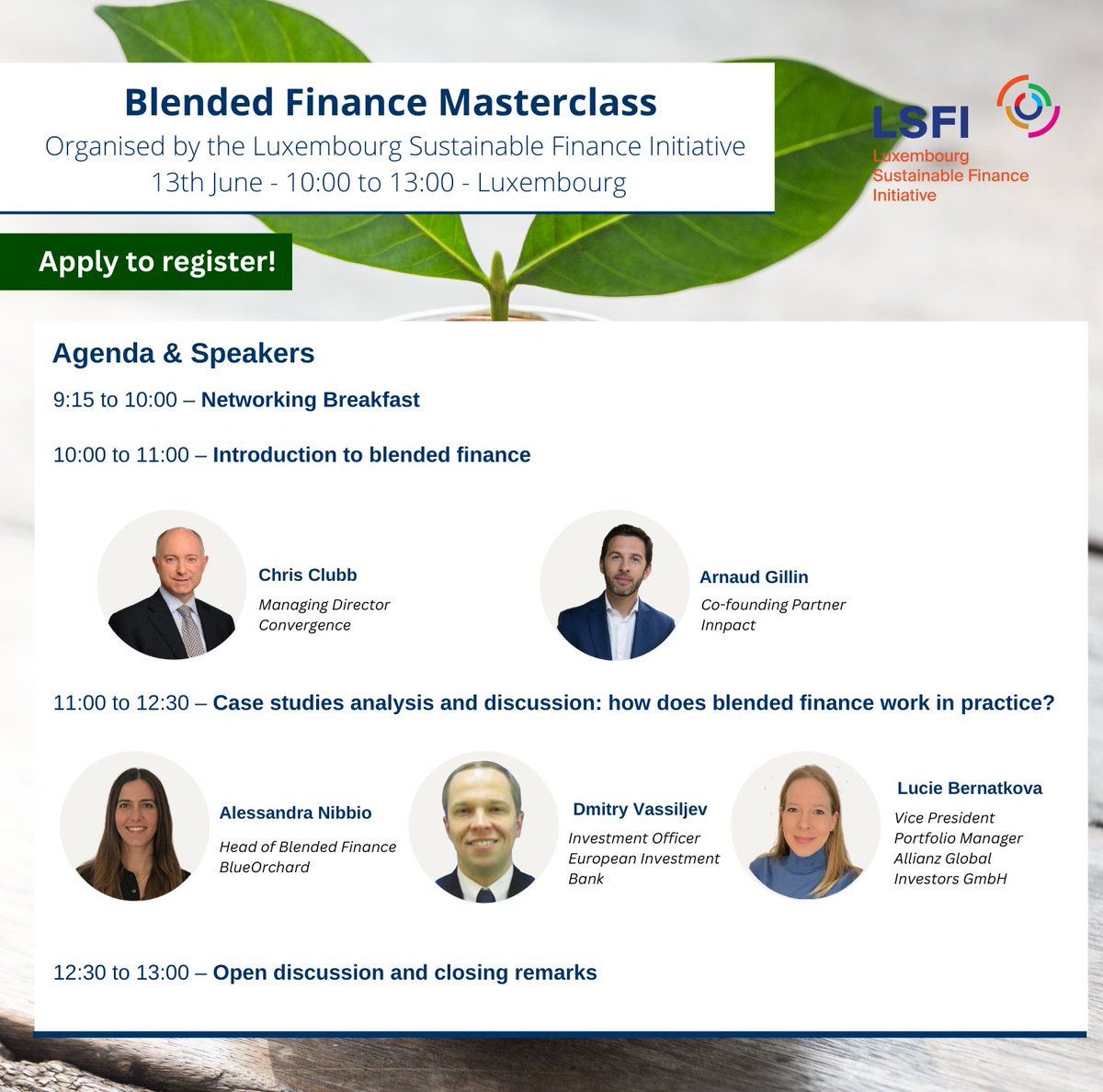 #LastDaysToApply
Are you a Luxembourg finance professional and would like to upskill in #blendedfinance?
Apply to register for our upcoming masterclass on blended finance taking place in #Luxembourg on 13th June from 10:00 to 13:00. 
Deadline: 5th June.
👉🏼lsfi.lu/masterclass-re…