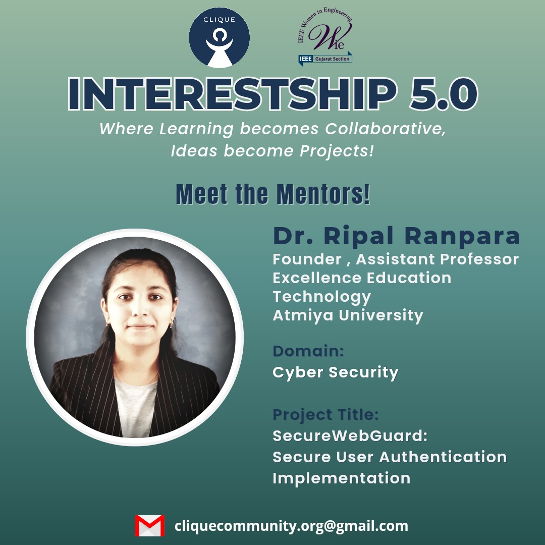 We are glad to add one more domain to #Interestship 5.0!
By this means, we are glad to add #CyberSecurity as a domain for Interestship 5.0 and gratified to welcome Dr. Ripal Ranpara as the domain expert✨

Very few days left to close the registration form: lnkd.in/dmmYKhG6
