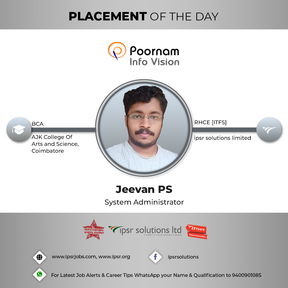 Mr. Jeevan P S, BCA graduate from AJK College of Arts & Science, Coimbatore did RHCE [ITFS] Training from ipsr solutions limited and got placed as System Administrator in Poornam InfoVision.
ipsr.org/placed-student…
#redhatcertification #systemadministrator