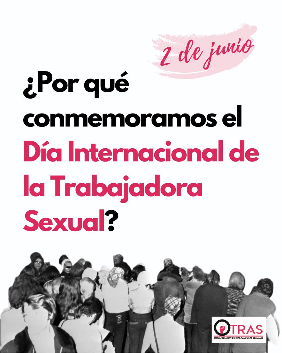 Hoy, dos de junio, conmemoramos el Día Internacional de la Trabajadora Sexual.

Por qué el 2 de Junio? 👇🏻
