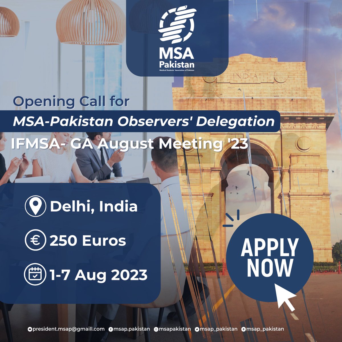 msap_pakistan's tweet photo. 📣 Call for the #MSAPakistan Observers' Delegation to the IFMSA August Meeting 2023. 

It is with great pleasure that we are opening the @IFMSA #GeneralAssembly August Meeting 2023 in Delhi, India from August 1st to 7th, 2023. https://t.co/tgWg3Dvq6f