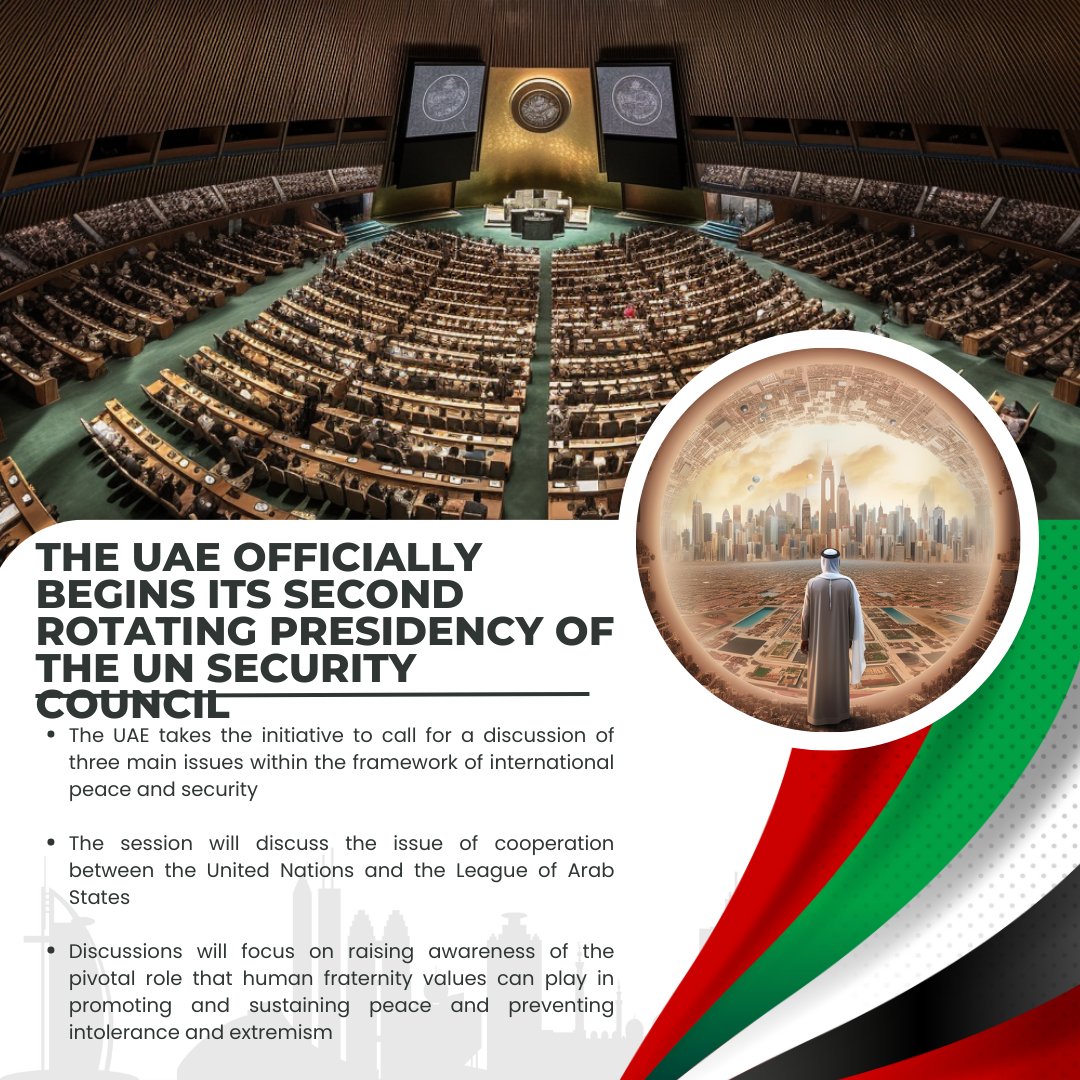 The #UAE  second rotating presidency of the @UN  #SecurityCouncil reflects their commitment to multilateralism. With their unique perspective and expertise, we anticipate constructive dialogue and innovative solutions.
#HumanFraternity @UAEmediaoffice #SustainingPeace