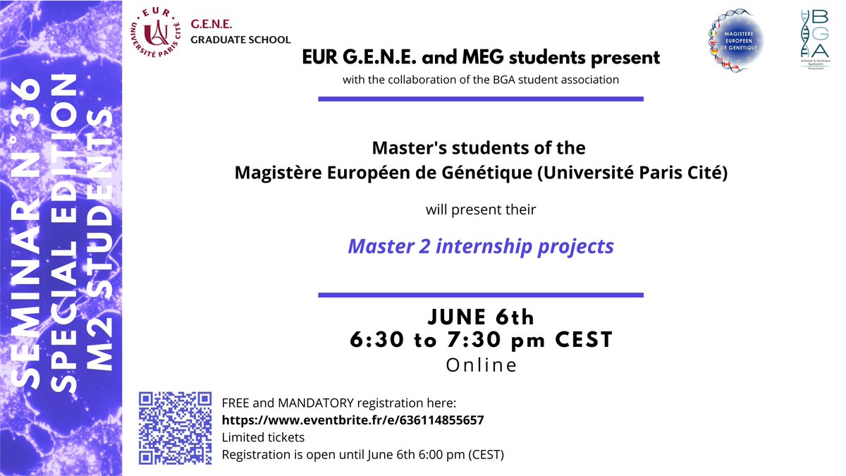 Seminar Series by the MEG (@seminarseriemeg) on Twitter photo Last seminar of 2022-23 on Tuesday 6th June at 6:30 pm (CEST) !
This is a special edition, with Master's students in Genetics <a href="/univ_paris_cite/">Université Paris Cité</a> presenting their internship project
<a href="/EURGENEPARIS/">EUR G.E.N.E. Grad School</a> <a href="/Epigenetique/">Jonathan Weitzman</a>
Register here to join us
eventbrite.fr/e/636114855657 Last seminar of 2022-23 on Tuesday 6th June at 6:30 pm (CEST) !
This is a special edition, with Master's students in Genetics <a href="/univ_paris_cite/">Université Paris Cité</a> presenting their internship project
<a href="/EURGENEPARIS/">EUR G.E.N.E. Grad School</a> <a href="/Epigenetique/">Jonathan Weitzman</a>
Register here to join us
eventbrite.fr/e/636114855657