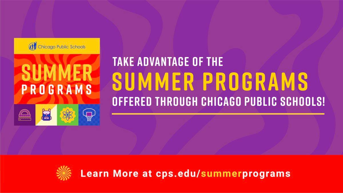 CPS Chicago Public Schools on Twitter "Summer break is right around