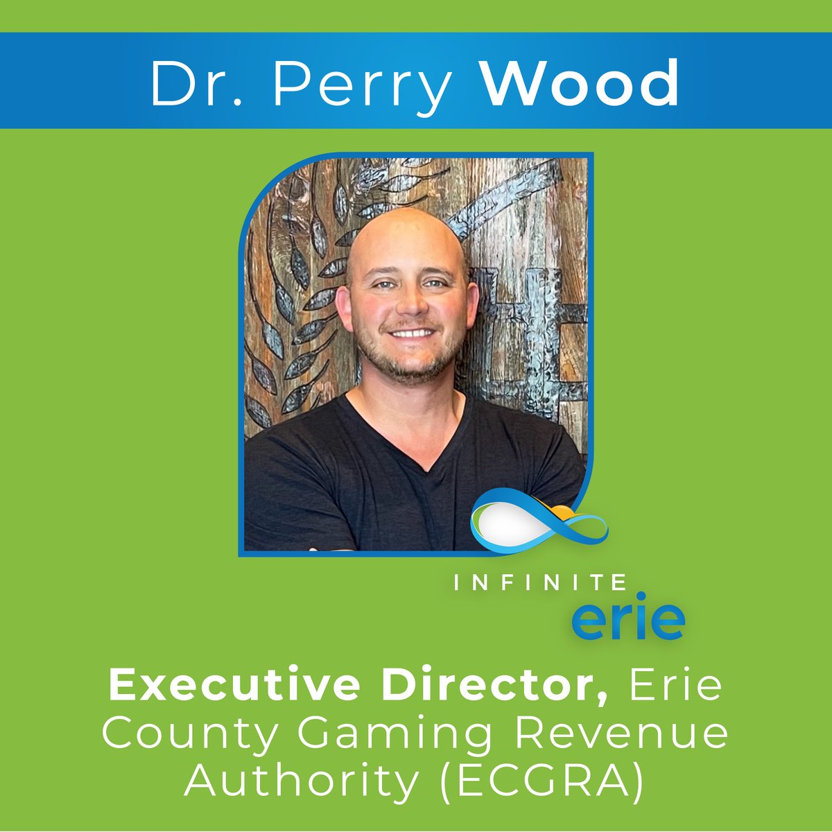 #TeamFriday Introducing Perry Wood, member of the #ErieActionTeam!

Catalyzing #InfiniteGrowth, he serves as the Executive Director at ECGRA — fueling economic and community development.

#InfiniteErie #InvestmentPlaybook #WePutPlansIntoAction #EriePA
infiniteerie.com