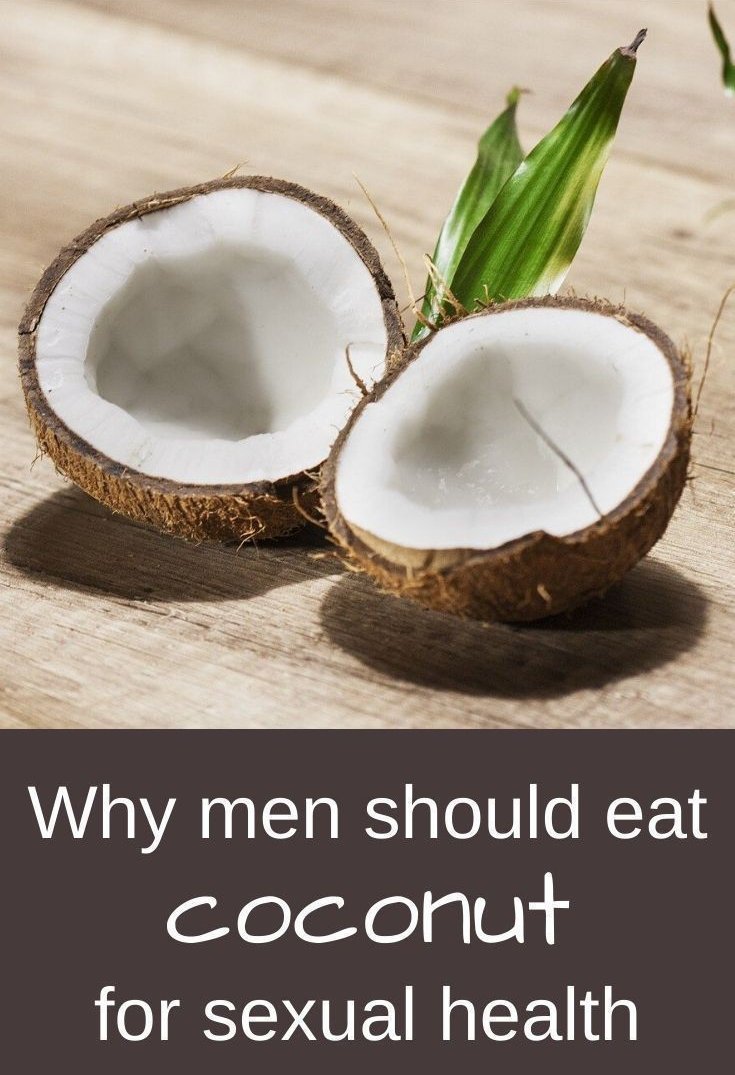 THE ADVANTAGES OF Coconut for Men's Health