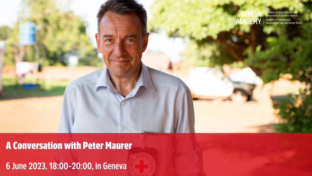 We're thrilled to have the former #ICRC President Peter Maurer next week at the Geneva Academy! In a conversation w/our Director @GaggioliGloria, he will notably discuss what he sees as today's main challenges in #armedconflicts. Join the conversation: shorturl.at/mtA18