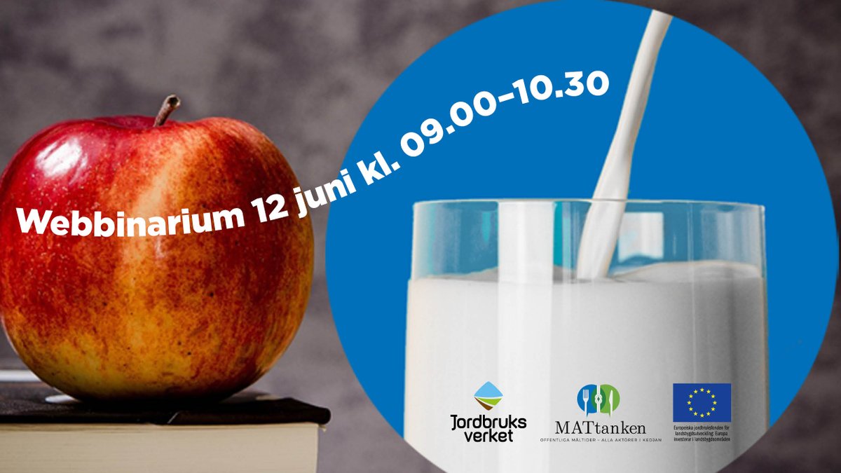 Välkommen! Den 12 juni kl 09.00-10.30 anordnar vi webbinariet: Mjölk- och fruktstöd i skolan – utvärdering och nytt uppdrag. mattanken.se/mjolkfrukt