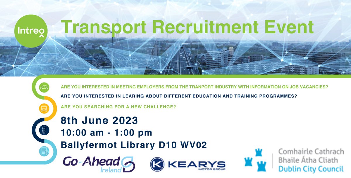 Please come along to a #Transport #Recruitment #Event hosted by Intreo on the 8 June 2023 at 10:00 - 13:00 in #Ballyfermot Library. Please register at: jobsireland.ie/en-US/blog/tra…… #MotorIndustry #DrivingJobs #Busdrivers #CoachDrivers #logistics #WorkWithIntreo @GoAheadIreland