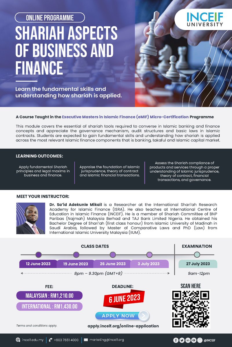 INCEIF's tweet image. Gain expertise in Islamic finance with INCEIF University&apos;s Micro Certification Programme. Enrol now, complete in 3 months through webinars. Application deadline: 6 June 2023. Don&apos;t wait, secure your spot today! #IslamicFinance #microcertification