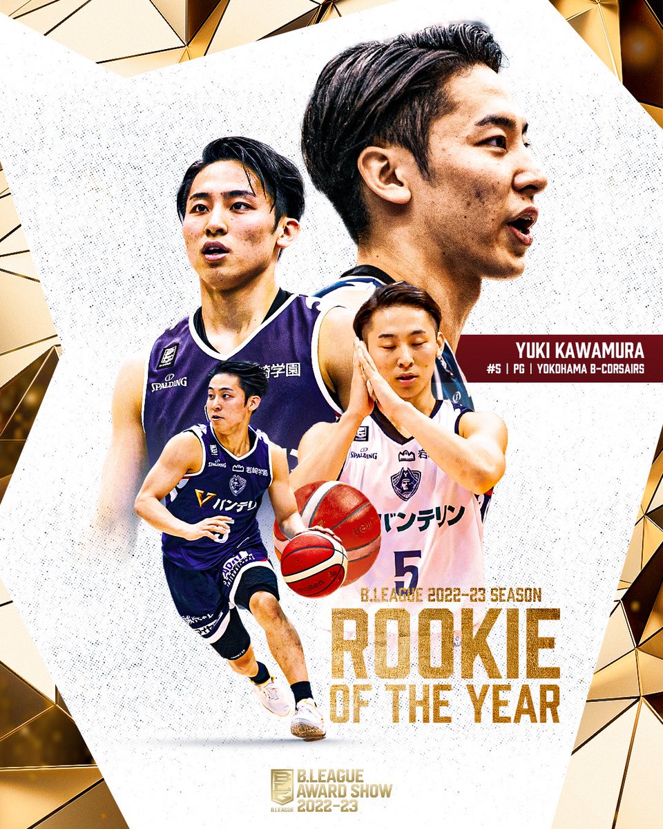 【B.LEAGUE 2022-23 SEASON】

💫新人賞 💫
⛹️‍♂️横浜BC#5 河村 勇輝
@KawamuraYuki @b_corsairs 
 
#Bリーグアワード #Bリーグ