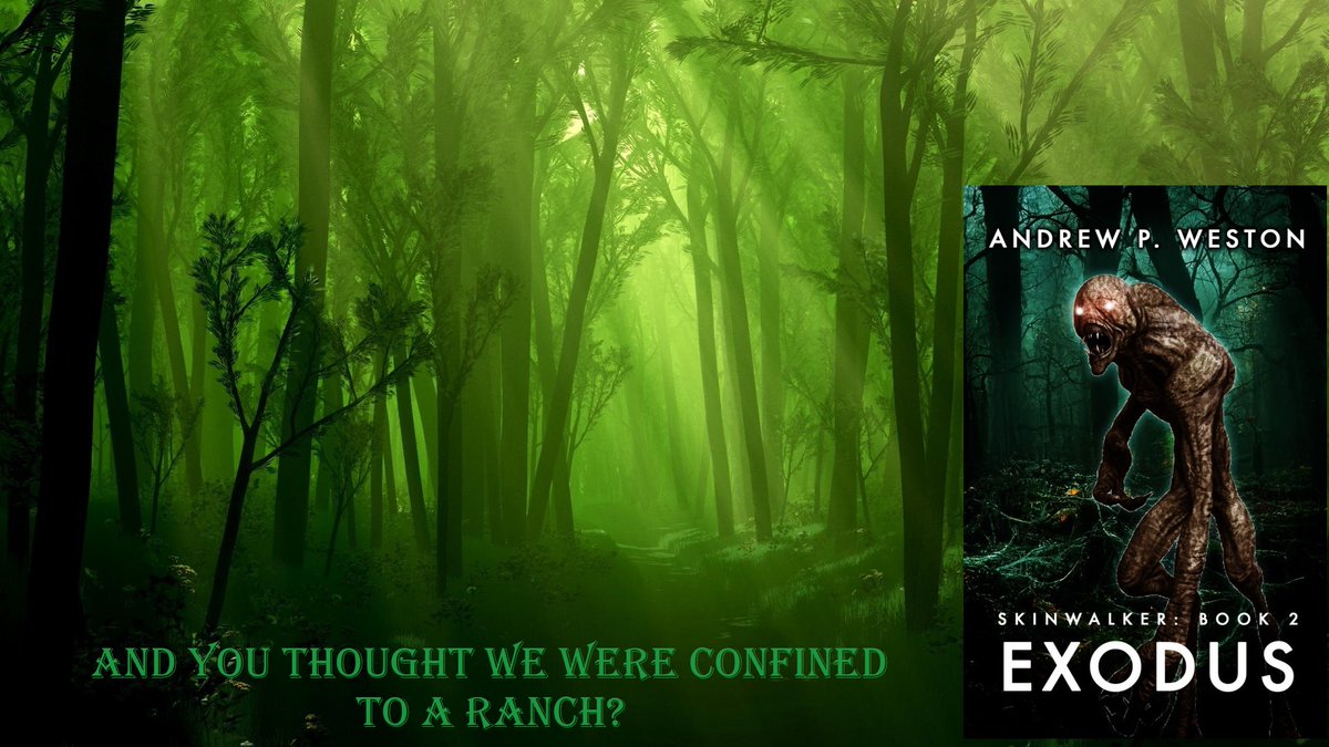 #Skinwalker ▲
Exodus
And you thought we were confined to a ranch. . .
andrewpweston.blogspot.com
raventalepublishing.com

#book #readercommunity #recommended #horror #skinwalker #readandreview

a.co/d/78Vt8kr