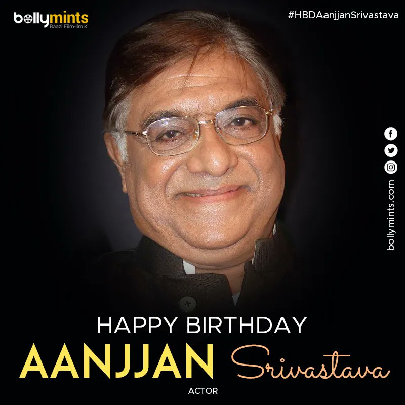 Wishing A Very #HappyBirthday To Actor #AanjjanSrivastav Ji !
#HBDAanjjanSrivastav #HappyBirthdayAanjjanSrivastav #AnjanSrivastava