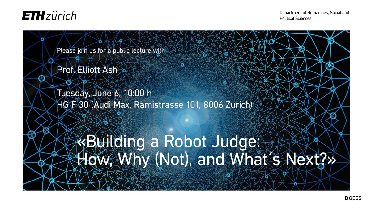 ETH Center for Law & Economics (@eth_cle) on Twitter photo Join us for the public lecture by Elliott Ash <a href="/ellliottt/">Elliott Ash</a> on Tuesday, June 6 at 10am at ETH Zurich's Audi Max <a href="/ETH_en/">ETH Zurich</a>! In "Building a Robot Judge: How, Why (Not), and What's Next?", Elliott delves into the new realm of legal AI & its potential implications for the judicial system. Join us for the public lecture by Elliott Ash <a href="/ellliottt/">Elliott Ash</a> on Tuesday, June 6 at 10am at ETH Zurich's Audi Max <a href="/ETH_en/">ETH Zurich</a>! In "Building a Robot Judge: How, Why (Not), and What's Next?", Elliott delves into the new realm of legal AI & its potential implications for the judicial system.
