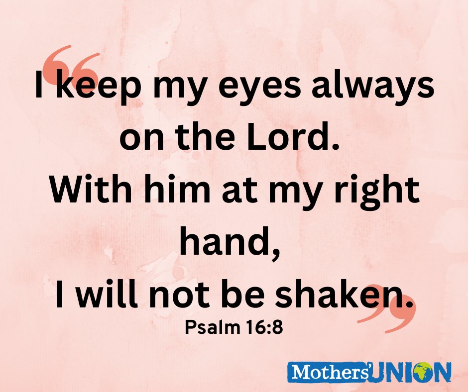 "I keep my eyes always on the Lord. 
with him at my right hand, I will not be shaken."

Psalm 16:8🙏
#motivationalmonday